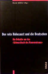 ISBN 9783492041195: Der rote Holocaust und die Deutschen