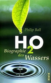 ISBN 9783492041560: H2O - Biographie des Wassers