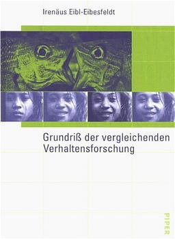 gebrauchtes Buch – Grundriß der vergleichenden Verhaltensforschung, Ethologie Eibl-Eibesfeldt, Irenäus und Eibesfeldt, Irenäus Eibl- – Grundriß der vergleichenden Verhaltensforschung, Ethologie Eibl-Eibesfeldt, Irenäus und Eibesfeldt, Irenäus Eibl-