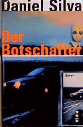 ISBN 9783492041829: Der Botschafter