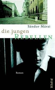 ISBN 9783492042864: Die jungen Rebellen