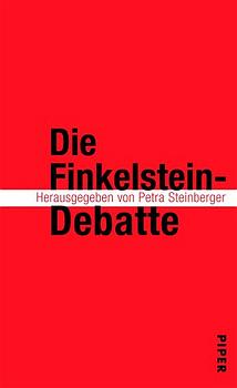 ISBN 9783492043281: Die Finkelstein-Debatte