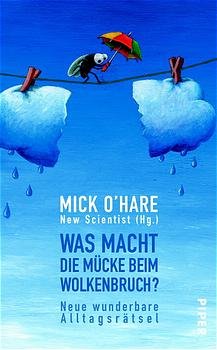 ISBN 9783492043441: Was macht die Mücke beim Wolkenbruch?