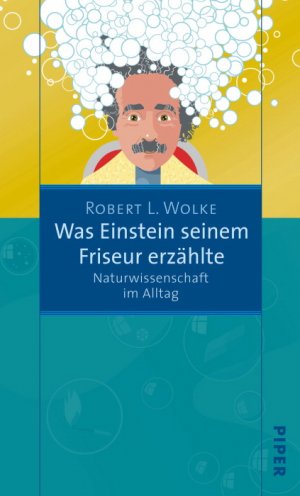 ISBN 9783492045636: Was Einstein seinem Friseur erzählte