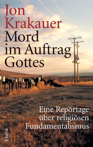 ISBN 9783492045711: Mord im Auftrag Gottes - Eine Reportage über religiösen Fundamentalismus