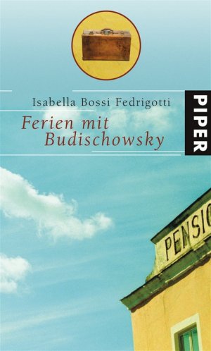 ISBN 9783492046411: Ferien mit Budischowsky