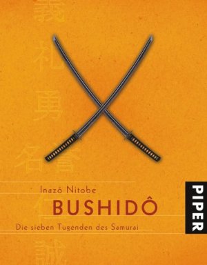 gebrauchtes Buch – Inazô Nitobe – Bushidô. Die sieben Tugenden des Samurai