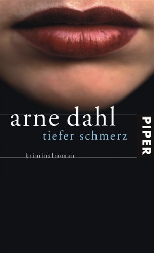 ISBN 9783492047142: Tiefer Schmerz