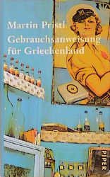 ISBN 9783492049856: Gebrauchsanweisung für Griechenland