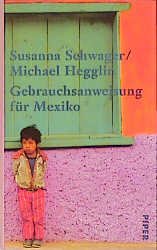 ISBN 9783492049993: Gebrauchsanweisung für Mexiko