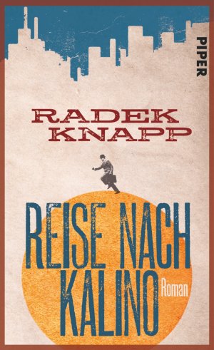 ISBN 9783492054720: Reise nach Kalino – Roman