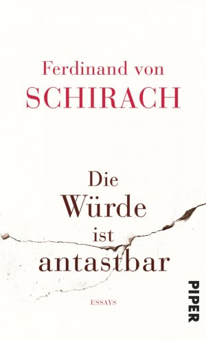 ISBN 9783492056588: Die Würde ist antastbar : Essays.