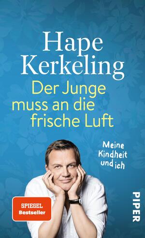 gebrauchtes Buch – Hape Kerkeling – Der Junge muss an die frische Luft - Meine Kindheit und ich | Biografie - Mit Schutzumschlag