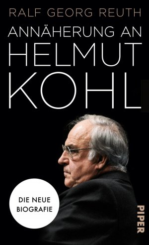 ISBN 9783492057301: Annäherung an Helmut Kohl