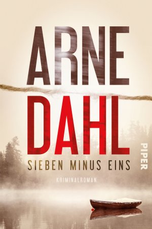 gebrauchtes Buch – Arne Dahl – Sieben minus eins: Kriminalroman (Berger & Blom, Band 1)