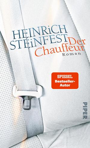 gebrauchtes Buch – Heinrich Steinfest – Der Chauffeur