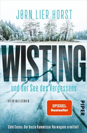 ISBN 9783492061445: Wisting und der See des Vergessens – Kriminalroman | Skandinavische Krimi um einen Ermittler, der niemals aufgibt