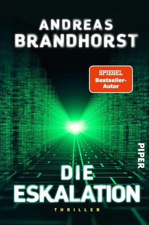 gebrauchtes Buch – Andreas Brandhorst – Die Eskalation - Thriller