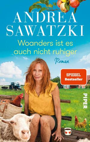 gebrauchtes Buch – Andrea Sawatzki – Woanders ist es auch nicht ruhiger - Roman