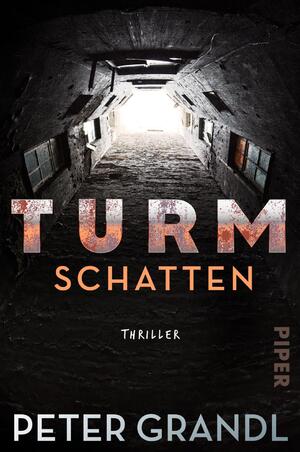 ISBN 9783492063210: Turmschatten - Thriller | Das Buch zur Thriller-Serie