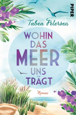 gebrauchtes Buch – Wohin das Meer uns trägt: Roman | Warmherzige Roadnovel entlang der Ostsee-Küste in Dänemark