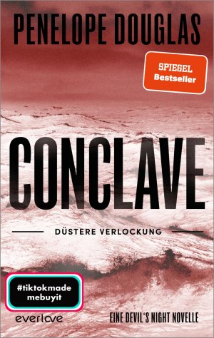 ISBN 9783492065542: Conclave – Düstere Verlockung - Novella | Sinnliche Dark Romance von der TikTok-Lieblingsautorin des SPIEGEL-Bestsellers »Punk 57« endlich auf Deutsch!