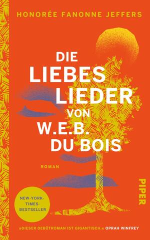 gebrauchtes Buch – Jeffers, Honorée Fanonne – Die Liebeslieder von W.E.B. Du Bois - Roman