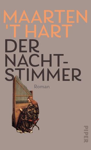 gebrauchtes Buch – Maarten 't Hart – Der Nachtstimmer: Roman