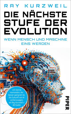 neues Buch – Ray Kurzweil – Die nächste Stufe der Evolution