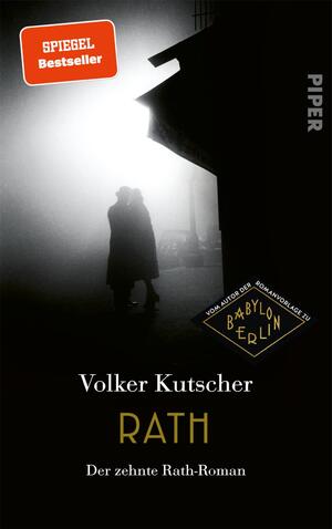 gebrauchtes Buch – Volker Kutscher – Rath (Die Gereon-Rath-Romane 10): Der zehnte Rath-Roman | Das große Finale der Bestsellerserie um Gereon Rath