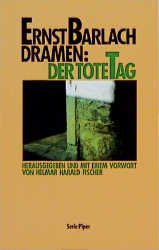 ISBN 9783492107761: Dramen, Der Tote Tag