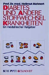 ISBN 9783492113656: Diabetes und andere Stoffwechselkrankheiten