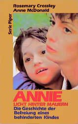 ISBN 9783492116787: Annie, Licht hinter Mauern