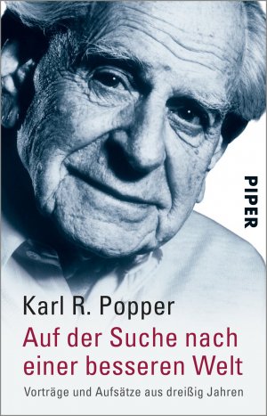 ISBN 9783492206990: Auf der Suche nach einer besseren Welt - Vorträge und Aufsätze aus dreißig Jahren