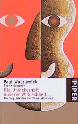 ISBN 9783492207423: Die Unsicherheit unserer Wirklichkeit