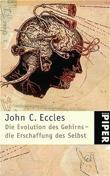 ISBN 9783492216999: Die Evolution des Gehirns - die Erschaffung des Selbst