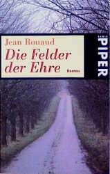 ISBN 9783492220163: Die Felder der Ehre