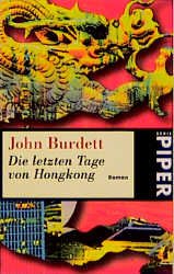 ISBN 9783492226325: Die letzten Tage von Hongkong