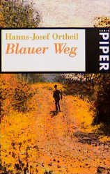 ISBN 9783492226431: Blauer Weg