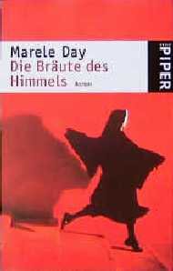 ISBN 9783492229319: Die Bräute des Himmels - Marele Day