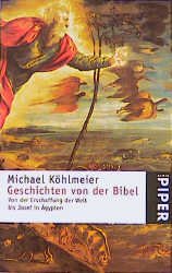 ISBN 9783492231626: Geschichten von der Bibel