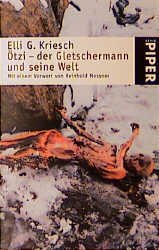 ISBN 9783492231930: Ötzi - der Gletschermann und seine Welt