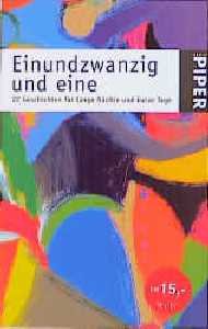 ISBN 9783492232234: Einundzwanzig und eine