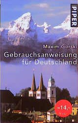 gebrauchtes Buch – Gebrauchsanweisung für Deutschland