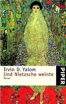 ISBN 9783492233651: Und Nietzsche weinte: Roman (Piper Taschenbuch, Band 3365) Roman