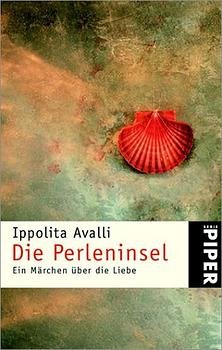 ISBN 9783492234726: Die Perleninsel – Ein Märchen über die Liebe