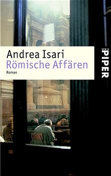 gebrauchtes Buch – Andrea Isari – Römische Affären (L5tt)