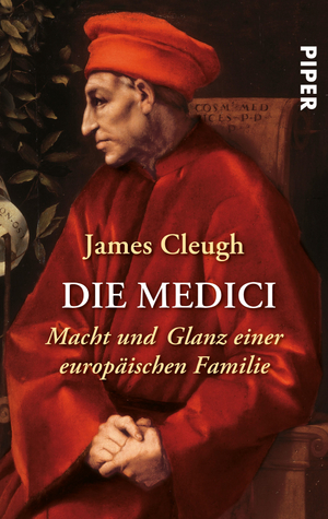 ISBN 9783492236676: Die Medici - Macht und Glanz einer europäischen Familie