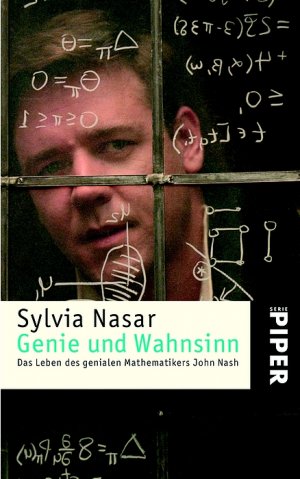 ISBN 9783492236744: Genie und Wahnsinn – Das Leben des genialen Mathematikers John Nash. A Beautiful Mind