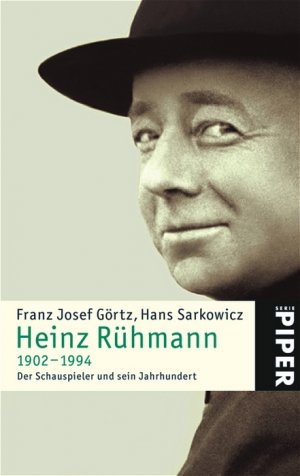 ISBN 9783492239363: Heinz Rühmann 1902-1994. Der Schauspieler und sein Jahrhundert.